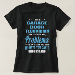 Garage Door Technician T-Shirt