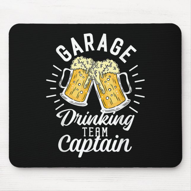 Garage Drinking Team Captain Funny Beer Drinking P Mouse Mat (Front)