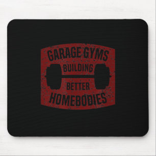 Garage Gyms Building Better Homebodies Barbell Gym Mouse Mat
