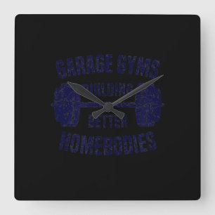 Garage Gyms Building Better Homebodies Barbell Gym Square Wall Clock