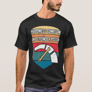 Garage Happiness in an 8 Cylinder Piston Car Mecha T-Shirt
