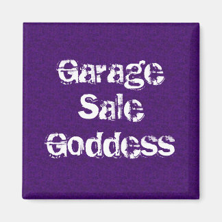 Garage Sale Goddess Magnet