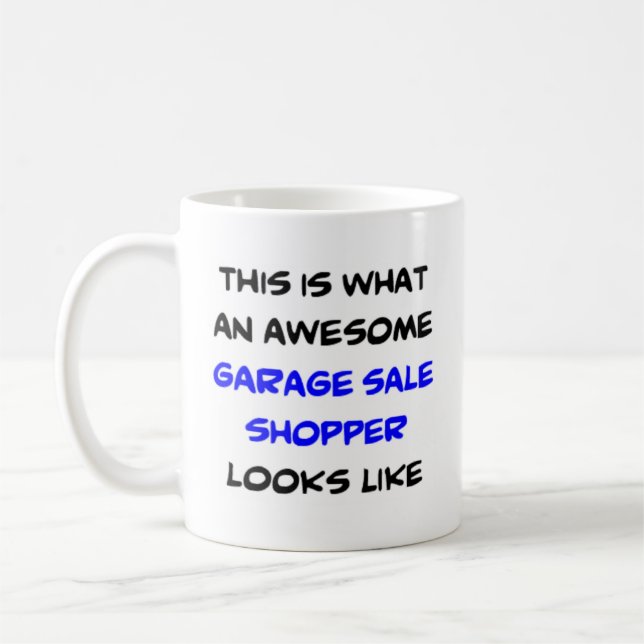 garage sale shopper, awesome coffee mug (Left)