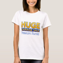 Garage Sale Treasure Hunter T-Shirt