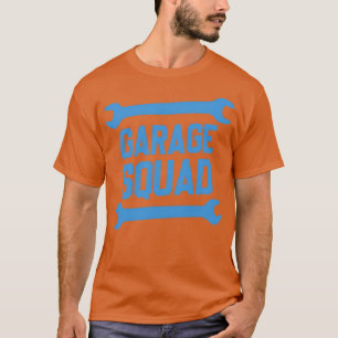 Garage Squad (2) T-Shirt