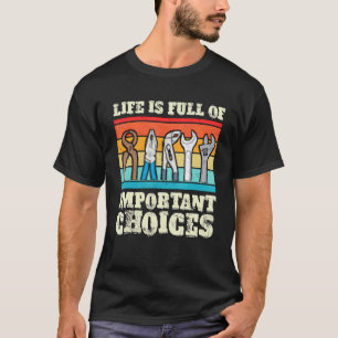 Garage Vintage Life Is Full Of Important Mens Mech T-Shirt