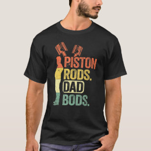 Garage Vintage Mechanic Daddy Piston Rods And Dad  T-Shirt