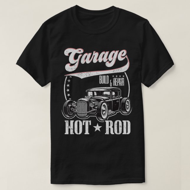 GarageBuild & RepairHot Rod GarageOld Hot Rod Musc T-Shirt (Design Front)