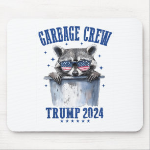 Garbage Crew Trump 2024 President 47 Trump 2024 Me Mouse Mat