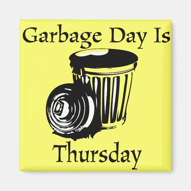 Garbage Day Thursday Reminder Magnet (Front)