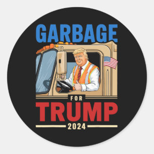 Garbage For Trump 2024 Election Proud To Be Garbag Classic Round Sticker