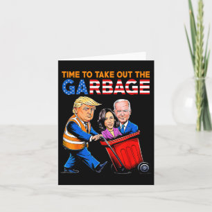 Garbage For Trump 2024 Shirt Time To Take Out Garb Card