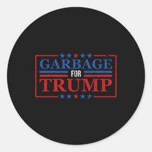 Garbage For Trump Shirt Garbage For Trump 2024 Pre Classic Round Sticker