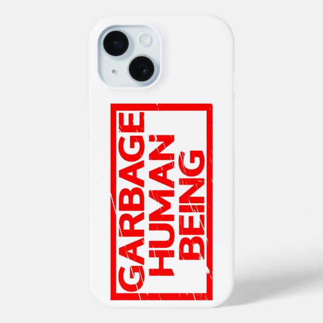 Garbage Human Being Stamp Case-Mate iPhone Case (Back)