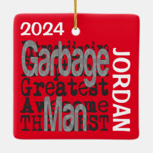 Garbage Man Extraordinaire CUSTOM Ceramic Ornament