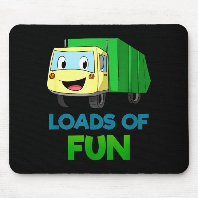 Garbage Smiling Truck Loads Of Fun Recycling Day D Mouse Mat (Front)