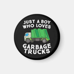 Garbage Truck Just A Boy Who Loves Garbage Trucks Magnet