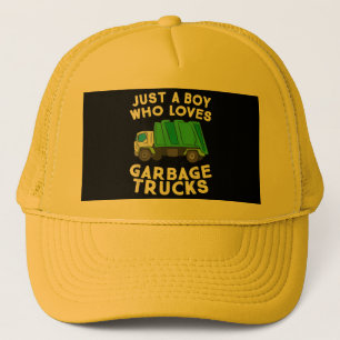 Garbage Truck Just A Boy Who Loves Garbage Trucks Trucker Hat