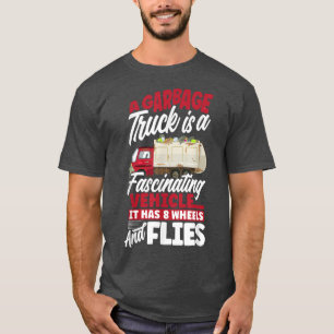 Garbage Truck Sanitation Worker Joke  T-Shirt