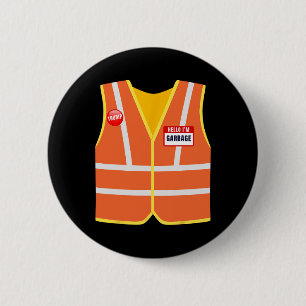 Garbage Vest For Trump Hello I'm Garbage Vote Trum 6 Cm Round Badge
