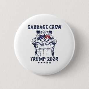 Garbyge Crew Vote Trump 2024 Funny Republican Racc 6 Cm Round Badge