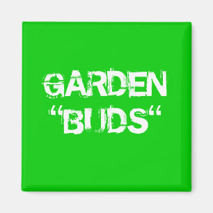 GARDEN BUDS MAGNET