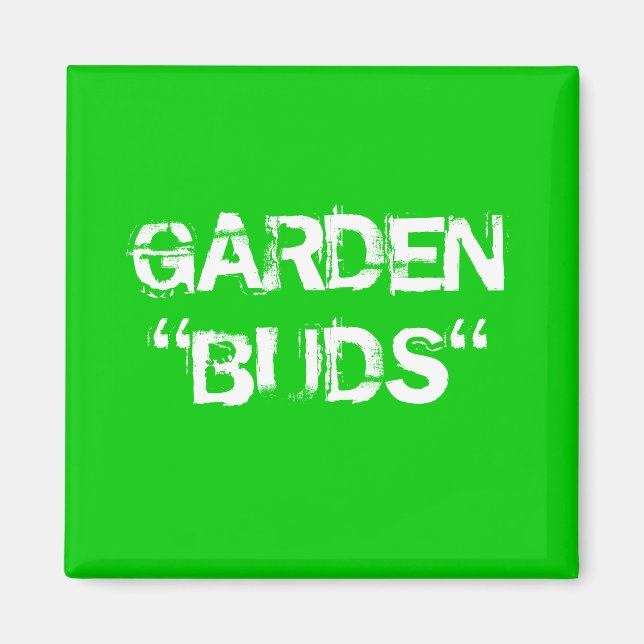 GARDEN BUDS MAGNET (Front)