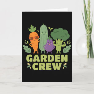 Garden Crew Vegetable Characters funny Card