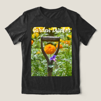 Garden Dweller T-shirts for Garden Lovers