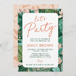 Garden Floral Let's Party Any Age Birthday Invitation