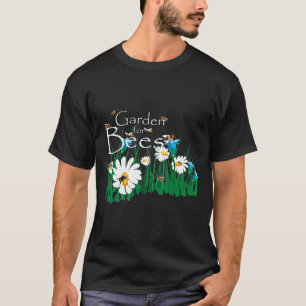Garden For Bees Flower Pollinator T-Shirt