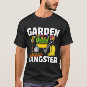 Garden Gangster Gardening Gift For Funny Gardener T-Shirt