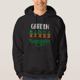 Garden Gangster Gardening Plant Lady Design Hoodie