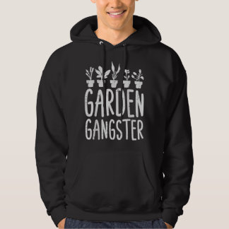 Garden Gangster Gardening Plant Lover Gardener Men Hoodie
