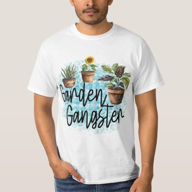 Garden Gangster T-Shirt (Front)