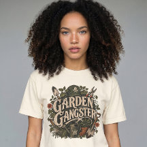 Garden Gangster Tee Shirt