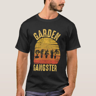 Garden Gangster Vintage Gardener Gardening Plants T-Shirt