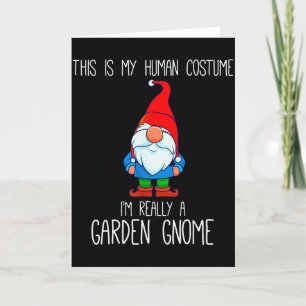 Garden Gnome Costume, Halloween, This Is My Human  Card