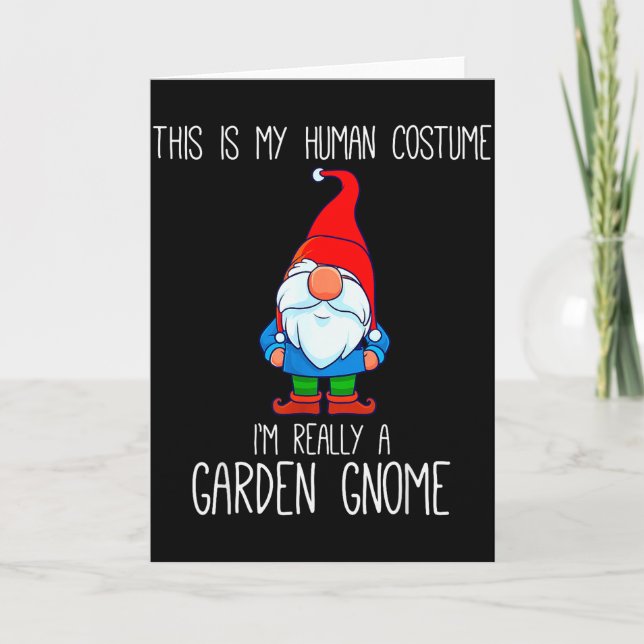 Garden Gnome Costume, Halloween, This Is My Human  Card (Front)