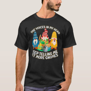 Garden Gnome Gnomies Decoration Gardening Gardener T-Shirt
