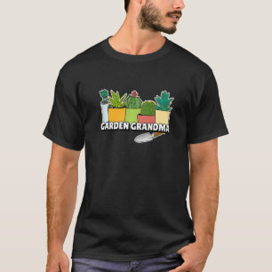 Garden Grandma Grandmother Plants And Shovel T-Shirt