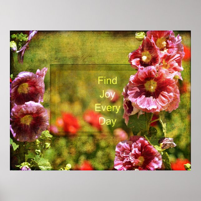 Garden Hollyhock Floral Joy Poster (Front)