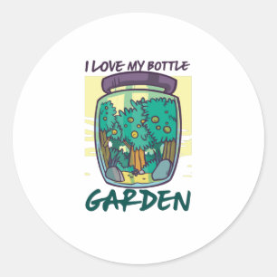 Garden - I Love My Bottle Garden Classic Round Sticker