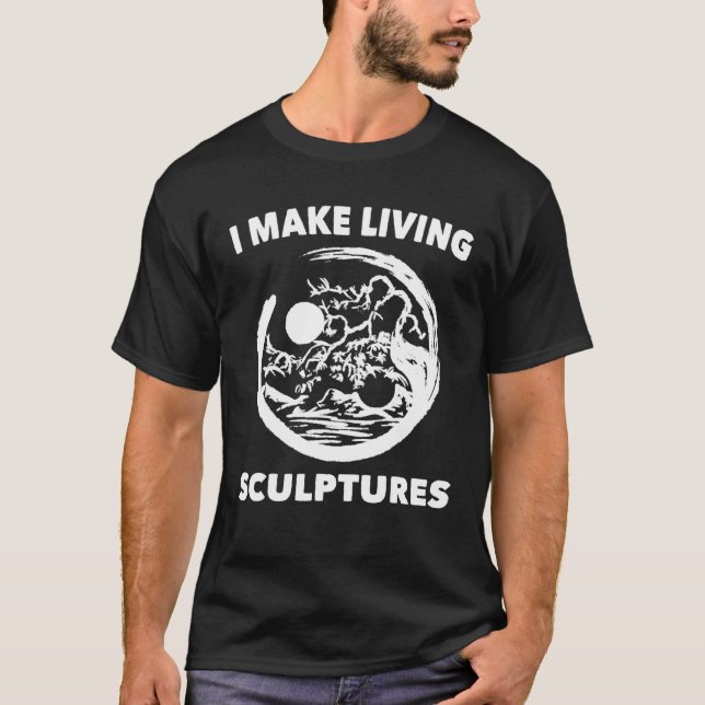 Garden - I Make Living Sculptures - Peace - Garden T-Shirt (Front)
