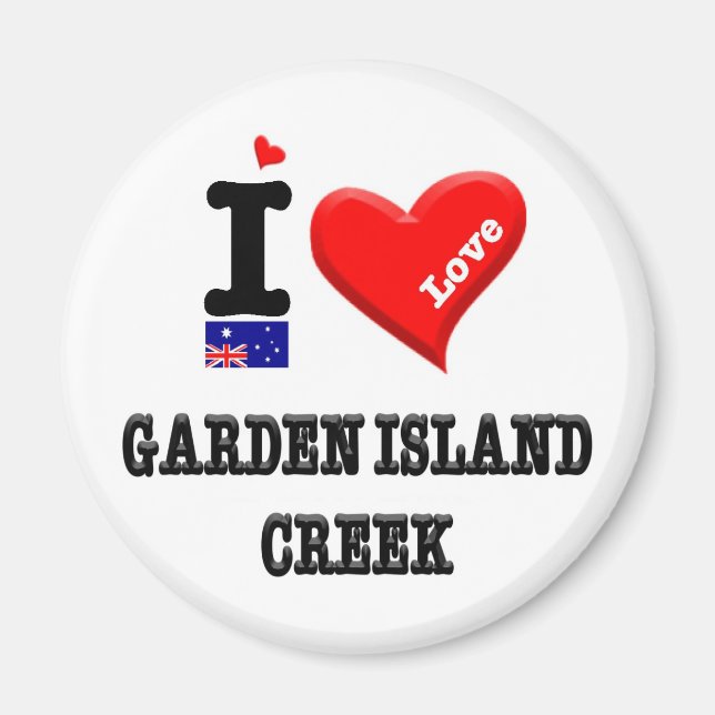 GARDEN ISLAND CREEK - I Love Magnet (Front)