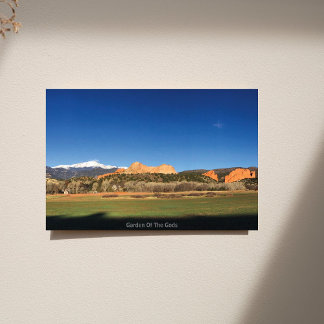 Garden of the Gods with snow capped Pikes Peak Poster