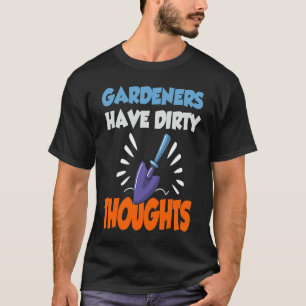 Garden outfit plant hobby gardener gardener T-Shirt