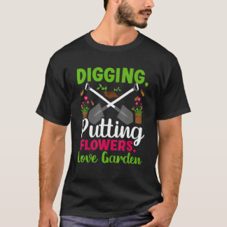 Garden Plants Graphic Saying Gardening 4 T-Shirt