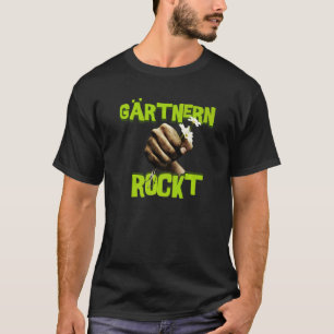 Garden Saying Gardening Rocks With Flower T-Shirt