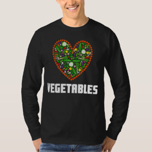 Garden Saying Heart From Vegetables T-Shirt